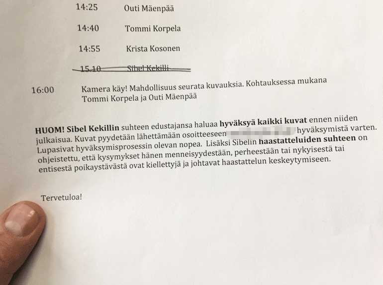 Ei haastattelua! Seiskalle toimitetussa etukäteisohjeistuksessa Sibelin nimi oli vedetty kylmänviileästi yli.
