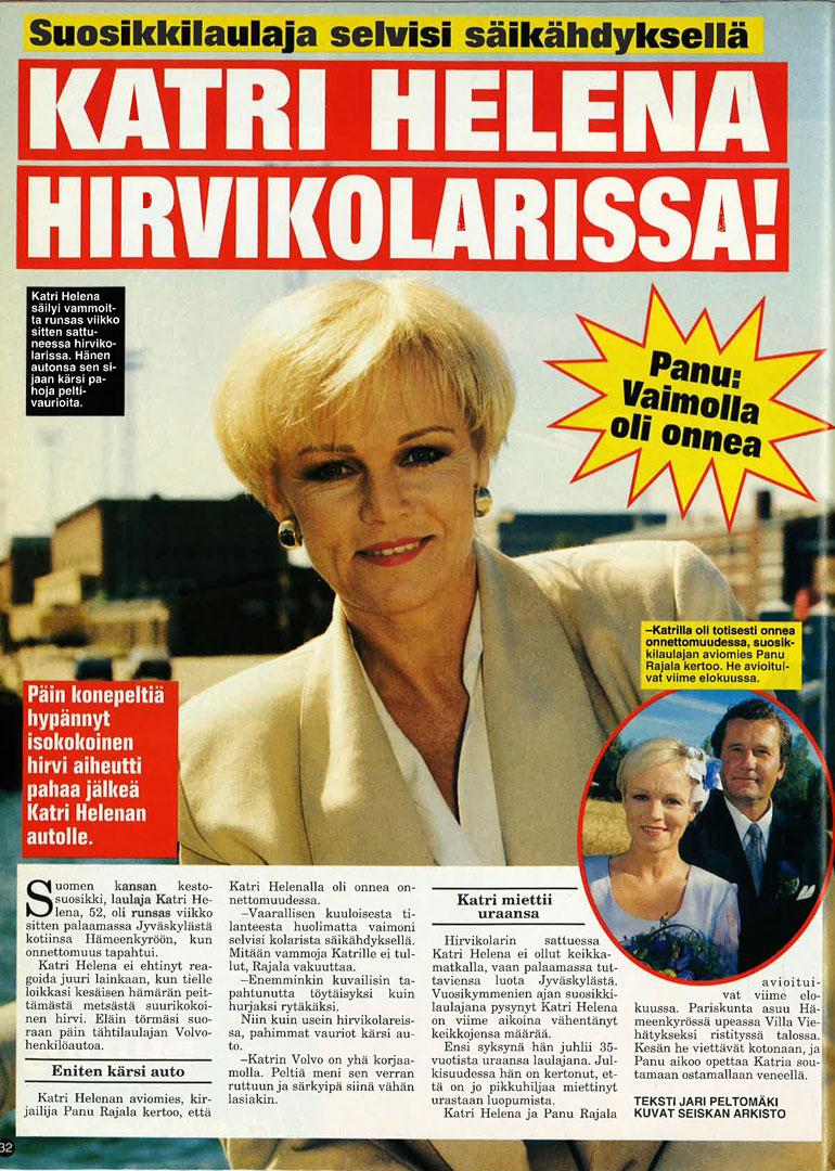 SEISKA 25/1998 Katri Helena joutui ikävään hirvikolariin 20 vuotta sitten.