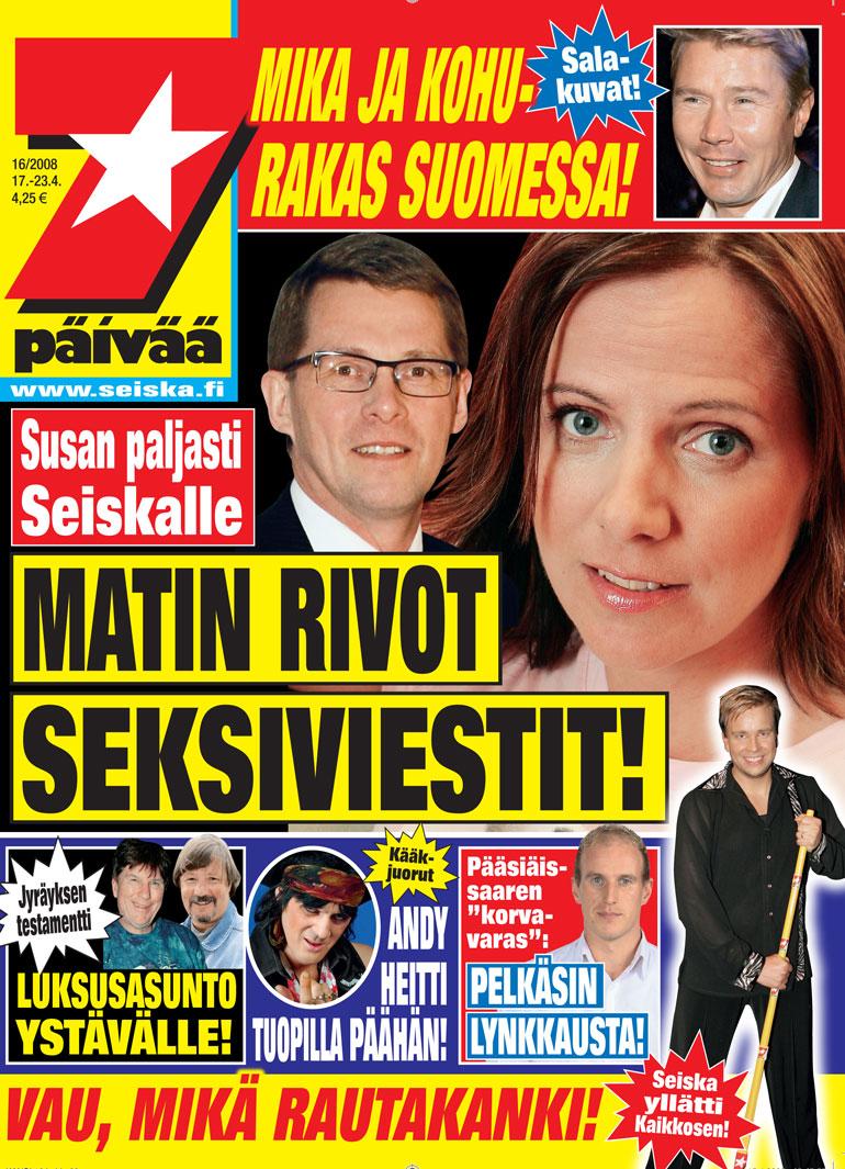 SEISKA 16/2008 Susanin ja Matti Vanhasen suhde oli otsikoissa lähes päivittäin viime vuosikymmenen loppupuolella.