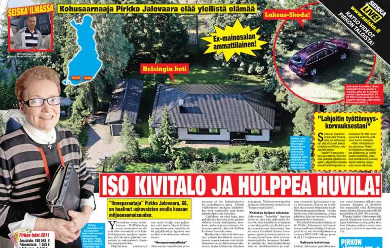 Kohusaarnaaja Jalovaaran miljoonaomaisuus: Mihin sullot setelisi, Pirkko?